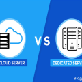 5 Huge Differences Between a Cloud VPS and Dedicated Server